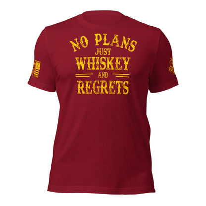 No Plans. Just Whiskey and Regrets. T-Shirt in Cardinal, front view product mockup