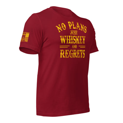 No Plans. Just Whiskey and Regrets. T-Shirt in Cardinal Right, front view product mockup