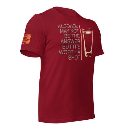 Worth a Shot T-Shirt, Cardinal Right shirt front product mockup