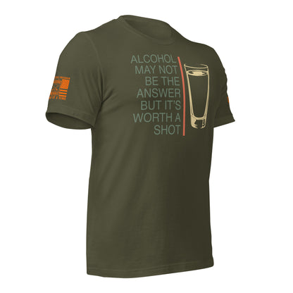 Worth a Shot T-Shirt, Military Green Right shirt front product mockup