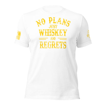 No Plans. Just Whiskey and Regrets. T-Shirt in White, front view product mockup